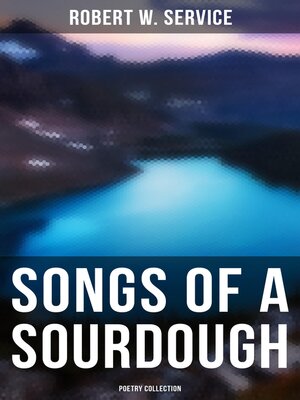 cover image of Songs of a Sourdough--Poetry Collection